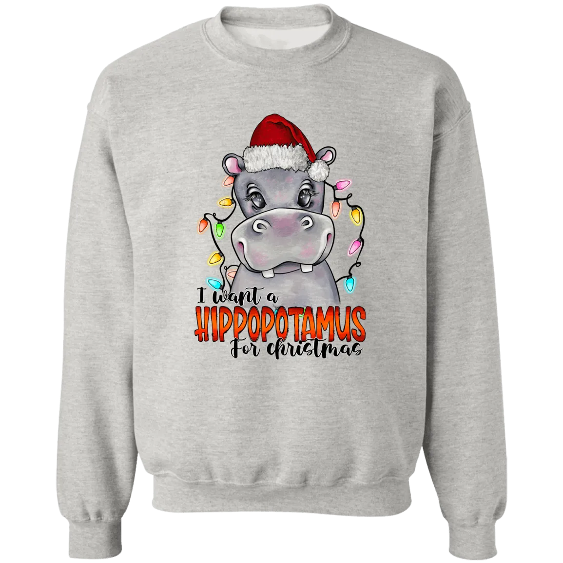 Hippo for Christmas Crewneck Pullover Sweatshirt