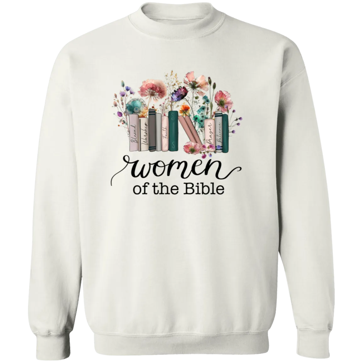 Women of the Bible Crewneck Pullover Sweatshirt